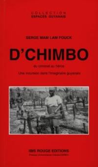 D'Chimbo : du criminel au héros
