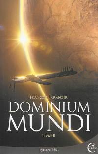 Dominium mundi. Vol. 2