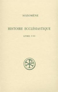 Histoire ecclésiastique. Vol. 3. Livres V-VI