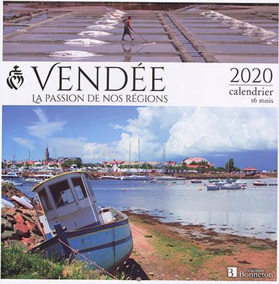 Vendée : la passion de nos régions : 2020, calendrier 16 mois
