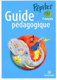 Français CE2, cycle 2 : guide pédagogique