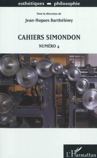 Cahiers Simondon. Vol. 4