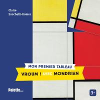 Vroum ! : avec Mondrian