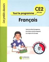 Français CE2, 8-9 ans : tout le programme : 60 séances de 20 minutes