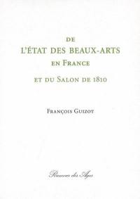 De l'état des beaux-arts en France et du salon de 1810