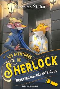 Les aventures de Sherlock. Mystère rue des Intrigues