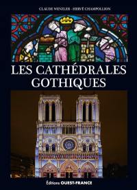 Les cathédrales gothiques