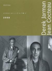 Théâtres au cinéma. Vol. 19. Derek Jarman, Jean Cocteau : alchimie