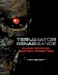 Terminator, Renaissance : guide officiel du film, edition prestige