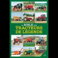 La bible des tracteurs de légende