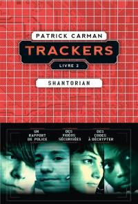 Trackers. Vol. 2. Shantorian