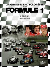 La grande encyclopédie de la Formule 1