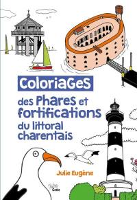 Coloriages des phares et fortifications du littoral charentais