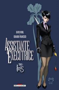 Assistante & exécutrice. Vol. 1. Iris