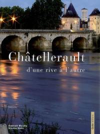 Châtellerault : d'une rive à l'autre