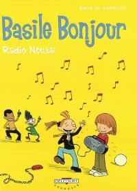 Basile bonjour. Vol. 3. Radio Nouba