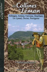 Les collines du Léman : Allinges, Armoy, Cervens, Draillant, Le Lyaud, Orcier, Perrignier