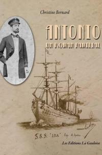 Antonio : un roman familial