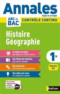 Histoire géographie 1re : contrôle continu : nouveau bac