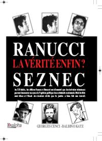 Ranucci-Seznec : la vérité, enfin ?