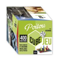 Poitou : cube jeu : 400 questions pour s'amuser et devenir incollable sur le Poitou