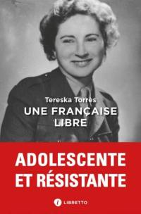 Une Française libre : journal 1939-1945