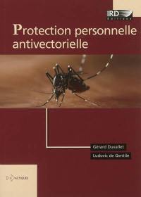 Protection personnelle antivectorielle : recommandations pour la pratique clinique