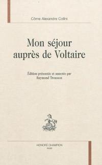 Mon séjour auprès de Voltaire