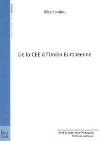 De la CEE à l'Union européenne
