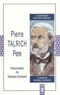 Pierre Talrich : édition bilingue