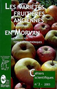 Les variétés fruitières anciennes à propager en Morvan et dans les terrains périphériques