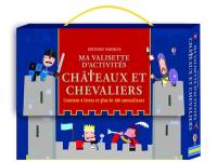 Châteaux et chevaliers : ma valisette d'activités