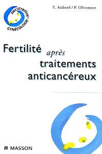 Fertilité après traitements anticancéreux