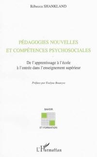 Pédagogies nouvelles et compétences psychosociales : de l'apprentissage à l'école à l'entrée dans l'enseignement supérieur