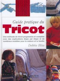 Guide pratique du tricot