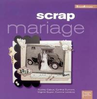 Scrap mariage