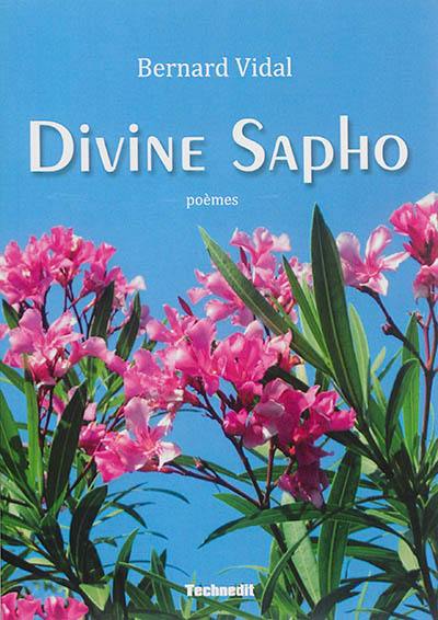 Divine Sapho : poèmes