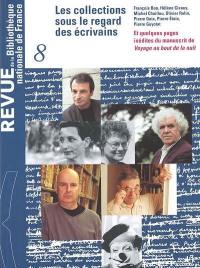 Revue de la Bibliothèque nationale de France, n° 8. Les collections sous le regard des écrivains