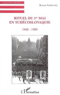 Rituel du 1er mai en Tchécoslovaquie : 1948-1989
