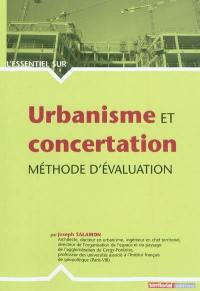Urbanisme et concertation : méthode d'évaluation