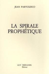 La Spirale prophétique