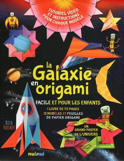 La galaxie en origami : facile et pour les enfants