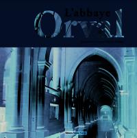 Orval : l'abbaye