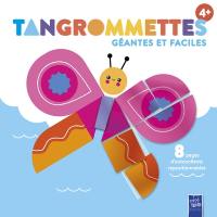 Tangrommettes géantes et faciles 4+ : le papillon : 8 pages d'autocollants repositionnables
