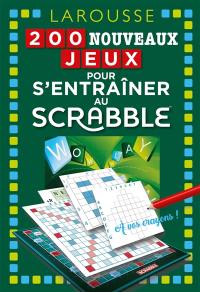 200 nouveaux jeux pour s'entraîner au Scrabble