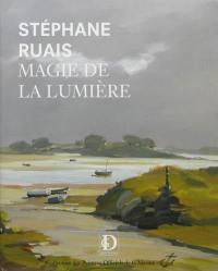 Stéphane Ruais : magie de la lumière