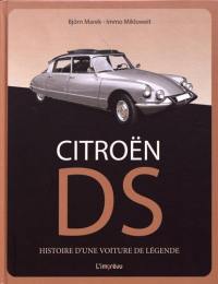 Citroën DS : histoire d'une voiture de légende