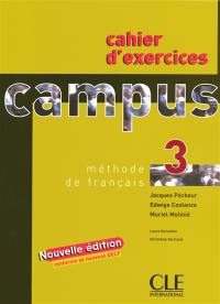 Campus 3 : cahier d'exercices
