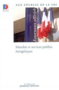 Marchés et services publics énergétiques