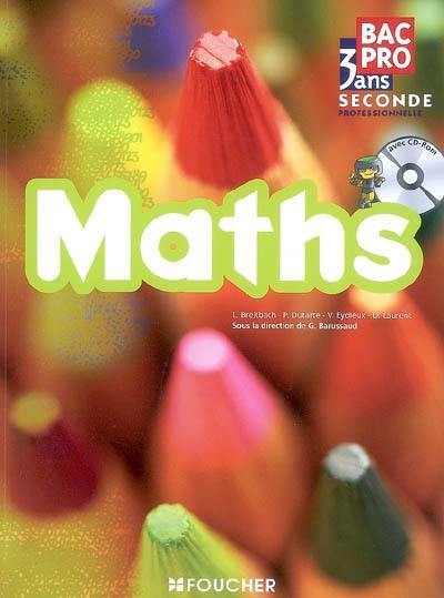 Maths, bac pro 3 ans : seconde professionnelle